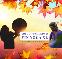 Yin Yoga XL & Soul Gift Sounds